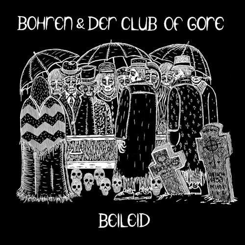 BOHREN & DER CLUB OF GORE - BEILEIDBOHREN AND DER CLUB OF GORE - BEILEID.jpg